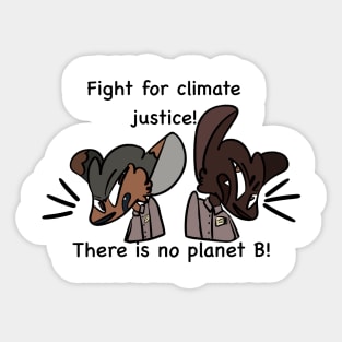 There is no Planet B Sticker